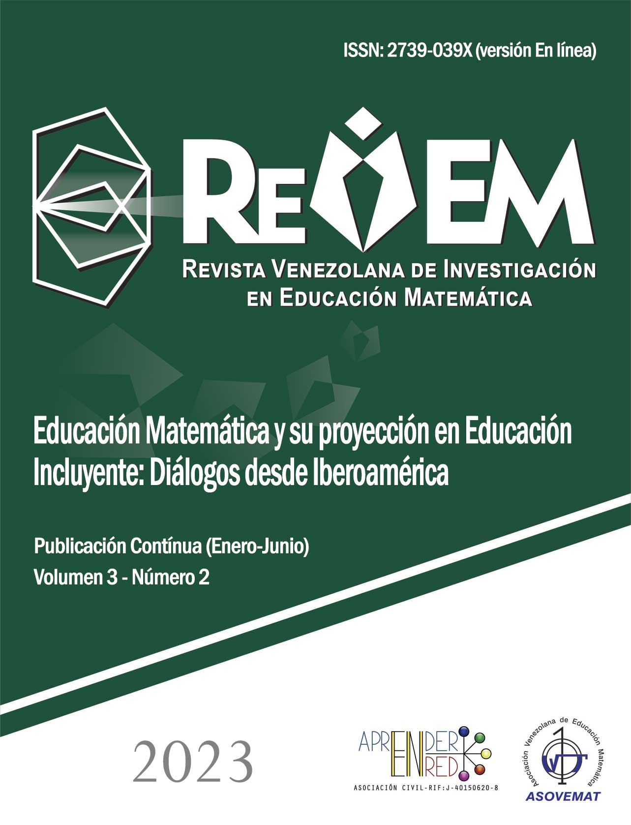 					Ver Vol. 3 Núm. 2 (2023): Educación Matemática y su proyección en Educación Incluyente: Diálogos desde Iberoamérica
				